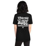 TRAITEZ LES AUTRES AVEC GENTILLESSE - TSHIRT