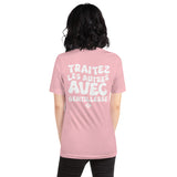 TRAITEZ LES AUTRES AVEC GENTILLESSE - TSHIRT