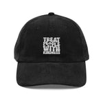 Treat People With Kindness - Corduroy Cap